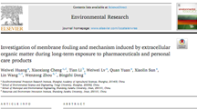 我院生态所水生生物团队揭示新型污染物长期暴露对胞外有机物的超滤膜污染机制影响